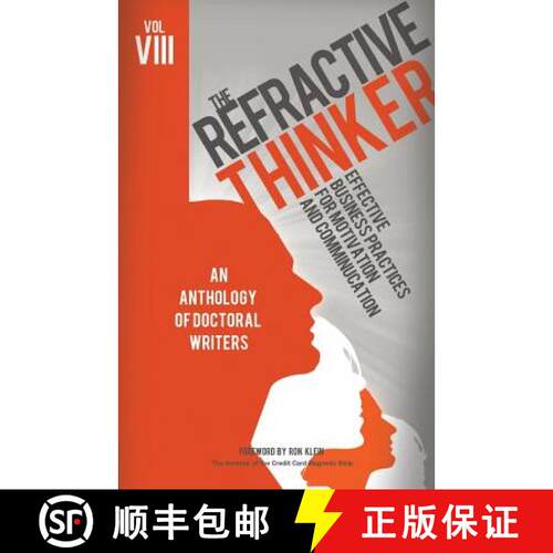 【3-4周达】The Refractive Thinker(c): Vol VIII: Effective Business Practices for Motivation and Commu... [9780984005413]