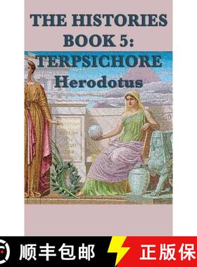【3-4周达】The Histories Book 5: Terpsichore [9781515426981]