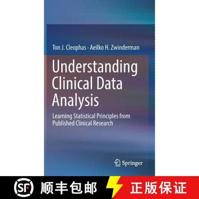 【3-4周达】Understanding Clinical Data Analysis : Learning Statistical Principles from Published Clin... [9783319395852]