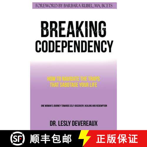 【3-4周达】Breaking Codependency: How to Navigate the Traps That Sabotage Your Life [9780991327607]