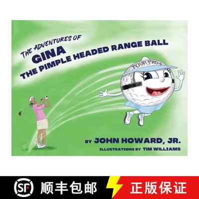 【3-4周达】The Adventures of Gina The Pimple Headed Range Ball [9780967275581]