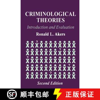 【3-4周达】精装 Criminological Theories: Introduction and Evaluation [9781579581688]