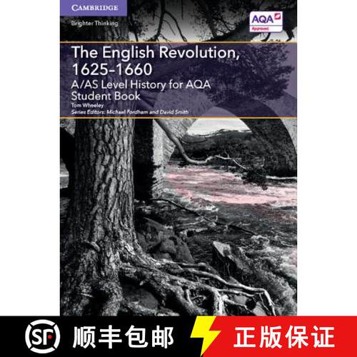 【3-4周达】A/AS Level History for AQA The English Revolution, 1625–1660 Student Book: - A/AS Level H... [9781107573024]