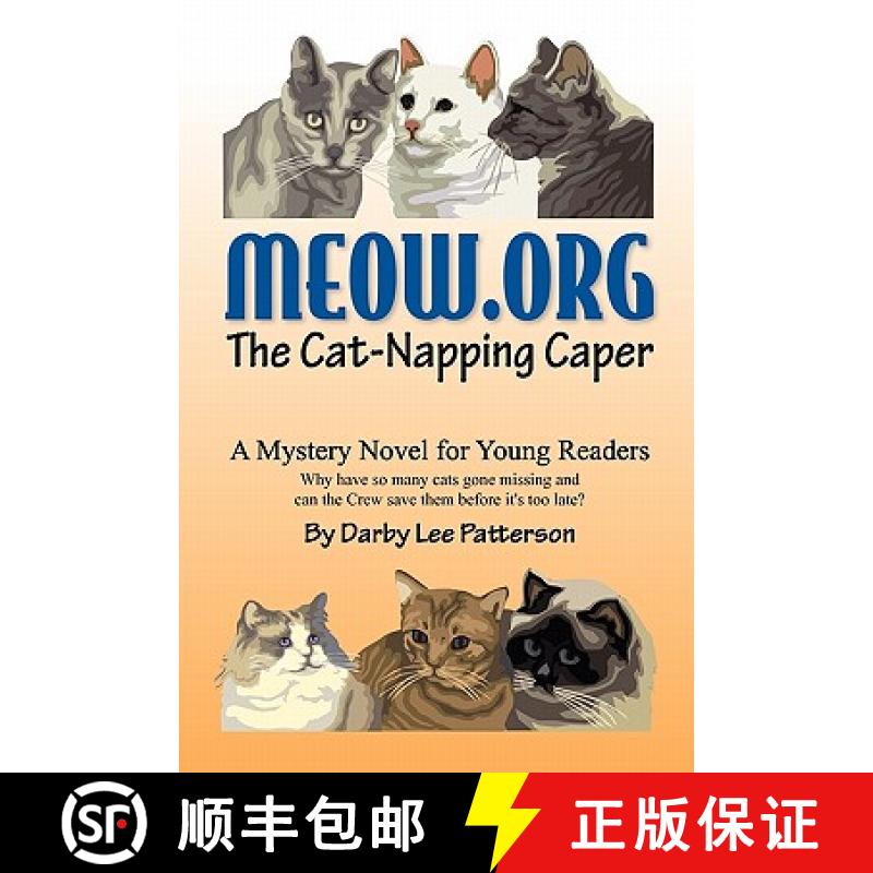 【3-4周达】Meow.org: The Cat-Napping Caper [9780578034218]