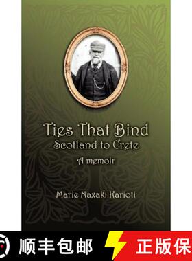 预订 Ties That Bind - Scotland to Crete [9789609610025]
