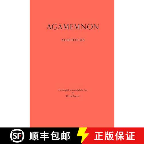 【3-4周达】Agamemnon: A New English Version in Syllabic Verse [9780972799355]