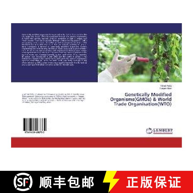 预订 Genetically Modified Organisms(GMOs) & World Trade Organisation(WTO) [9783659498732]