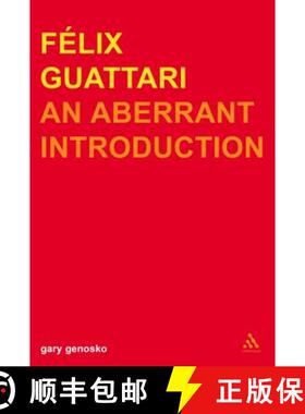 预订 Felix Guattari: An Aberrant Introduction [9780826460332]
