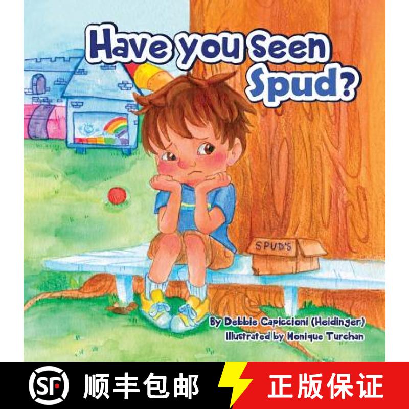 【3-4周达】Have You Seen Spud? [9781612445533]