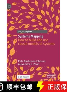【3-4周达】Systems Mapping : How to build and use causal models of systems [9783031018336]