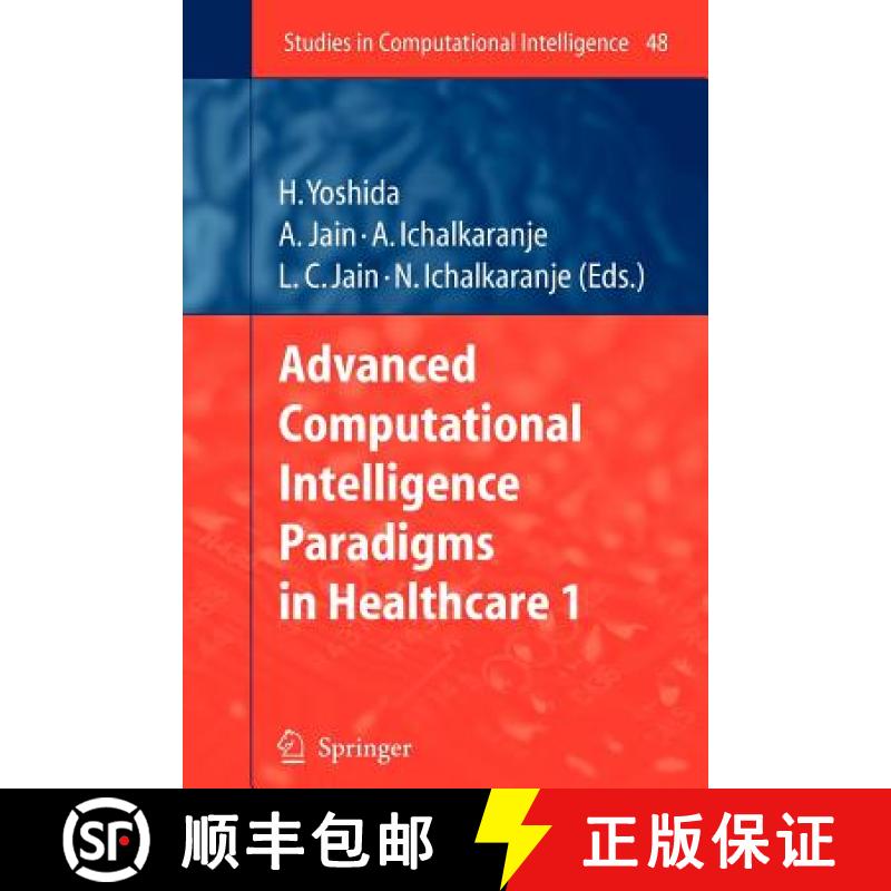 【3-4周达】Advanced Computational Intelligence Paradigms in Healthcare - 1 [9783642080012]