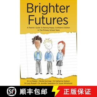 Children Primary Guide Raising Confident Parent 9781911383130 Sc... Brighter 4周达 Happy Futures the