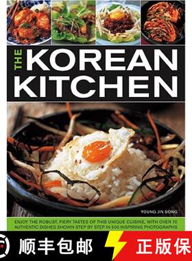 【3-4周达】Korean Kitchen: Enjoy the Robust, Fiery Tastes of This Unique Cuisine with Over 70 Authent... [9781844768226]
