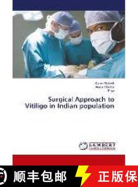 预订 Surgical Approach to Vitiligo in Indian population [9786202072755]