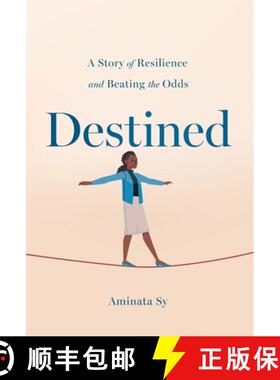 【3-4周达】Destined: A Story of Resilience and Beating the Odds [9781544547183]