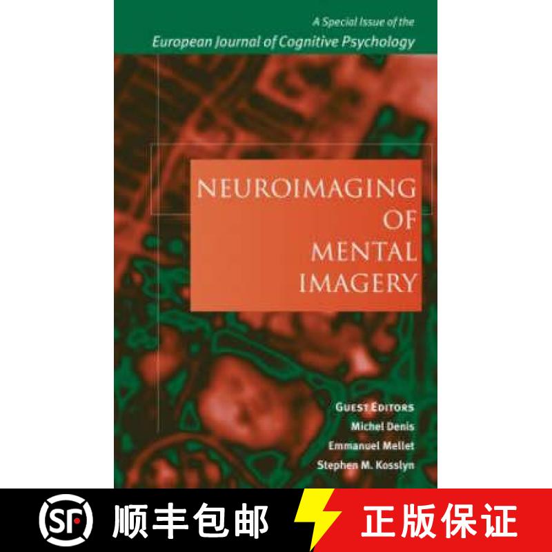 【3-4周达】Neuroimaging of Mental Imagery: A Special Issue of the European Journal of Cognitive Psych... [9781841699738]