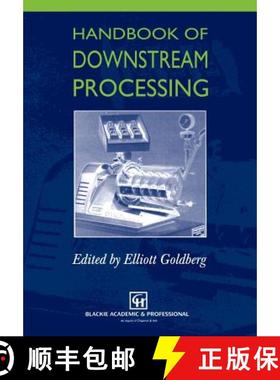 【3-4周达】Handbook of Downstream Processing [9780751403640]