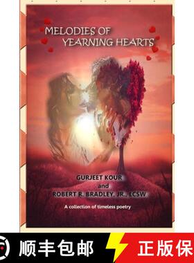 【3-4周达】Melodies of Yearning Hearts: A Collection of Timeless Poetry [9781387615469]