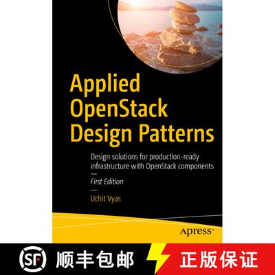 【3-4周达】Applied OpenStack Design Patterns : Design solutions for production-ready infrastructure w... [9781484224533]