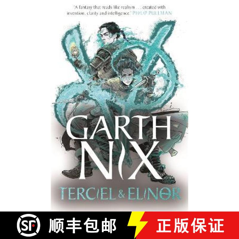 【3-4周达】Terciel & Elinor - The Old Kingdom 1: The newest adventure in the bestselling Old Kingdom ... [9781471409691]