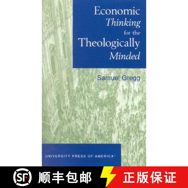 【3-4周达】Economic Thinking for the Theologically Minded [9780761820970]