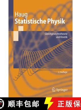 【3-4周达】Statistische Physik : Gleichgewichtstheorie und Kinetik (2., neu bearb. u. erw. Aufl. 2006) [9783540256298]
