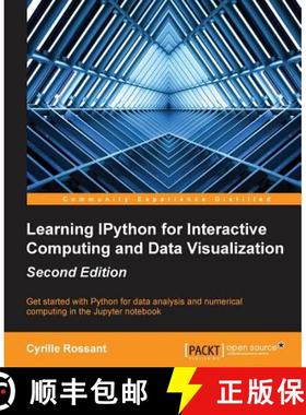 预订 Learning IPython for Interactive Computing and Data Visualization - Second Edition [9781783986989]