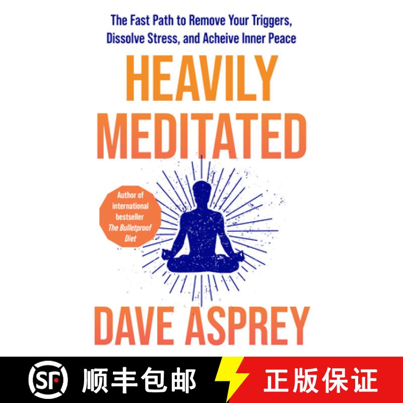 【3-4周达】HEAVILY MEDITATED PB : The fast path to remove your triggers, dissolve stress and achieve ... [9780008743321]