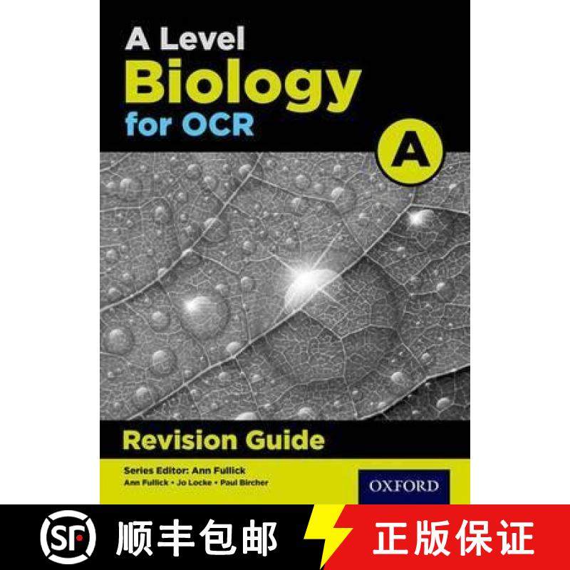 【3-4周达】A Level Biology for OCR A Revision Guide: With all you need to know for your 2022 assessments [9780198351948]