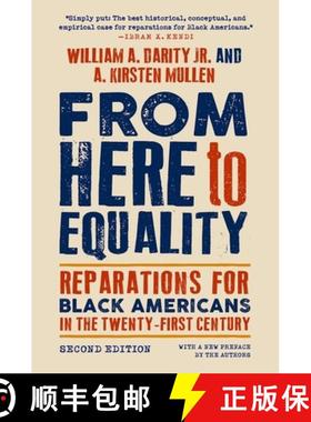 【3-4周达】From Here to Equality, Second Edition: Reparations for Black Americans in the Twenty-First... [9781469671208]