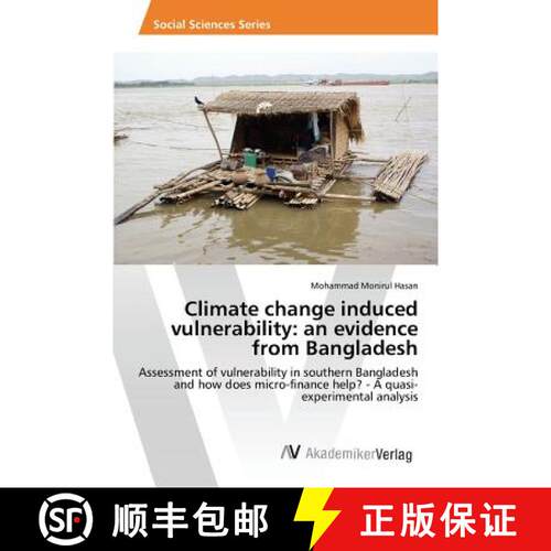 【3-4周达】Climate change induced vulnerability: an evidence from Bangladesh: Assessment of vulnerabi... [9783639876239]