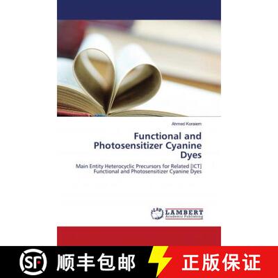 预订 Functional and Photosensitizer Cyanine Dyes [9786203305487]