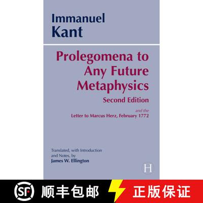 【3-4周达】Prolegomena: To Any Future Metaphysics That Will Be Able to Come Forward as Science with K... [9780872205932]