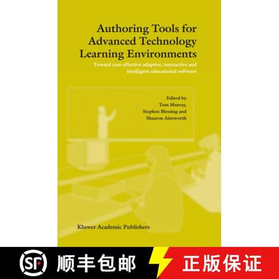 【3-4周达】Authoring Tools for Advanced Technology Learning Environments: Toward Cost-Effective Adapt... [9781402017728]