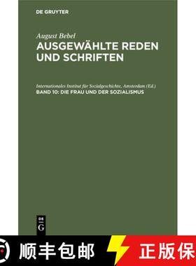 预订 Die Frau Und Der Sozialismus : Beilagen, Anmerkungen Und Register [9783598112379]