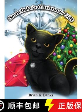 预订 Snowflake's Christmas Gift [9781480947122]