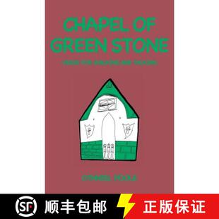 【3-4周达】Chapel of Green Stone: Verse for Walking and Talking [9781948858335]