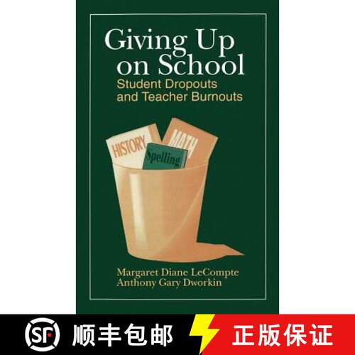 【3-4周达】Giving Up on School: Student Dropouts and Teacher Burnouts [9780803934917]