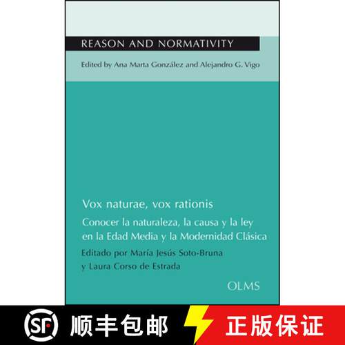 【3-4周达】Vox naturae, vox rationis: Conocer la naturaleza, la causa y la ley en la Edad Media y la ... [9783487155036]