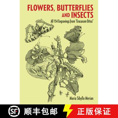 预订 Flowers, Butterflies and Insects: All 154 Engravings from Erucarum Ortus [9780486266367]