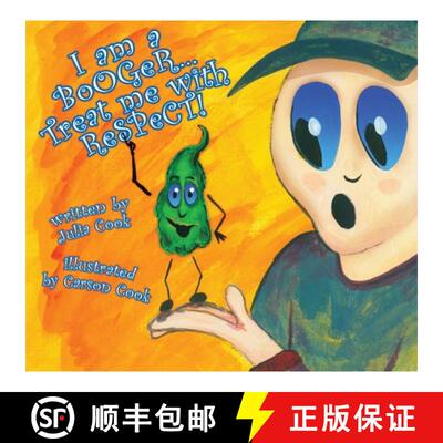 【3-4周达】I Am a Booger... Treat Me with Respect! [9781931636582]
