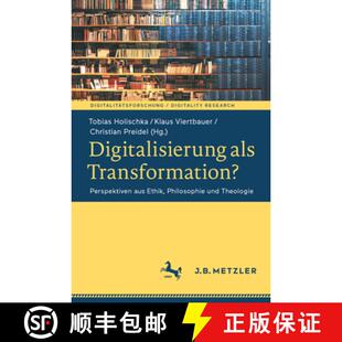 Aus Transformation? Ethik Theologie Digitalisierung Und 4周达 9783662653494 ALS Philosophie Perspektiven