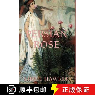 【3-4周达】Persian Rose: Part 2 of the White Lotus trilogy [9781947174252]