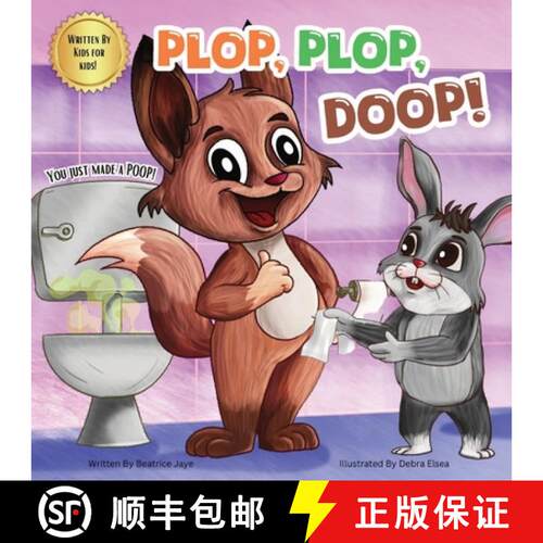 【3-4周达】Plop, Plop, Doop!: You Just Made A Poop! [9798218787820]