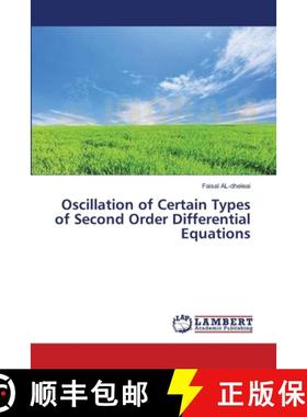 预订 Oscillation of Certain Types of Second Order Differential Equations [9783659517778]