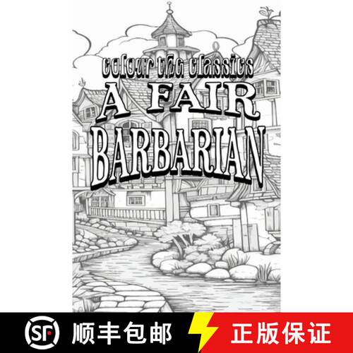 【3-4周达】Frances Hodgson Burnett's A Fair Barbarian [Premium Deluxe Exclusive Edition - Enhance a B... [9798869332165]