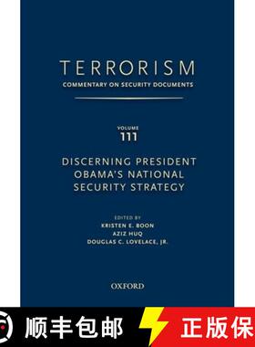 【3-4周达】TERRORISM: Commentary on Security Documents Volume 111: Discerning President Obama's Natio... [9780199758197]