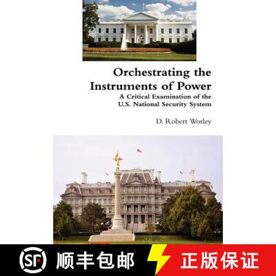 【3-4周达】Orchestrating the Instruments of Power [9781105783937]