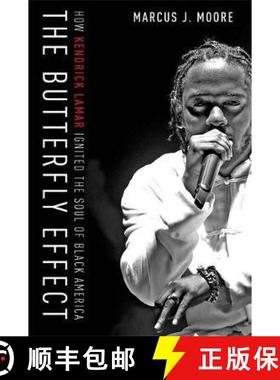 【3-4周达】The Butterfly Effect : How Kendrick Lamar Ignited the Soul of Black America [9781473696341]