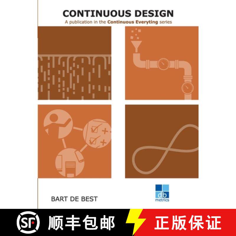 【3-4周达】DevOps Continuous Design: A publication in the Continuous Everything series [9789492618702]
